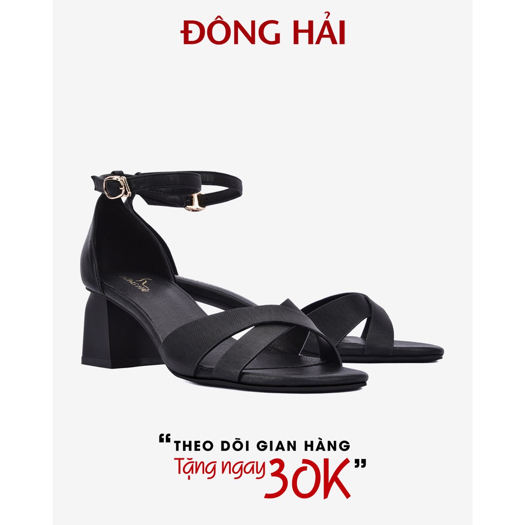 &quot;TẶNG NGAY 30K khi theo dõi gian hàng &quot; Giày Sandal cao gót Nữ Đông Hải đế vuông cao 6cm dễ di chuyển - S85M4