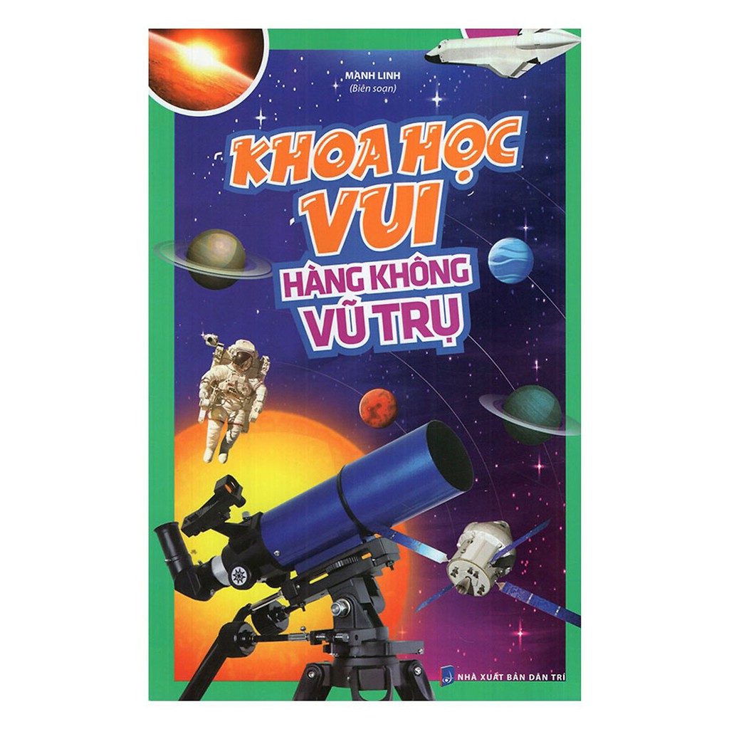 Sách - Khoa Học Vui - Hàng Không Vũ Trụ