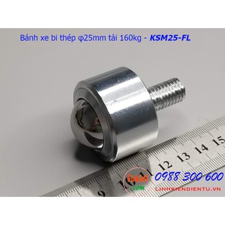 Bánh xe bi thép đa hướng phi 25mm tải trọng 160kg - KSM25-FL