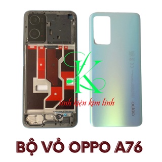 Bộ vỏ oppo a76 ( Bộ vỏ dành cho oppo a76 )