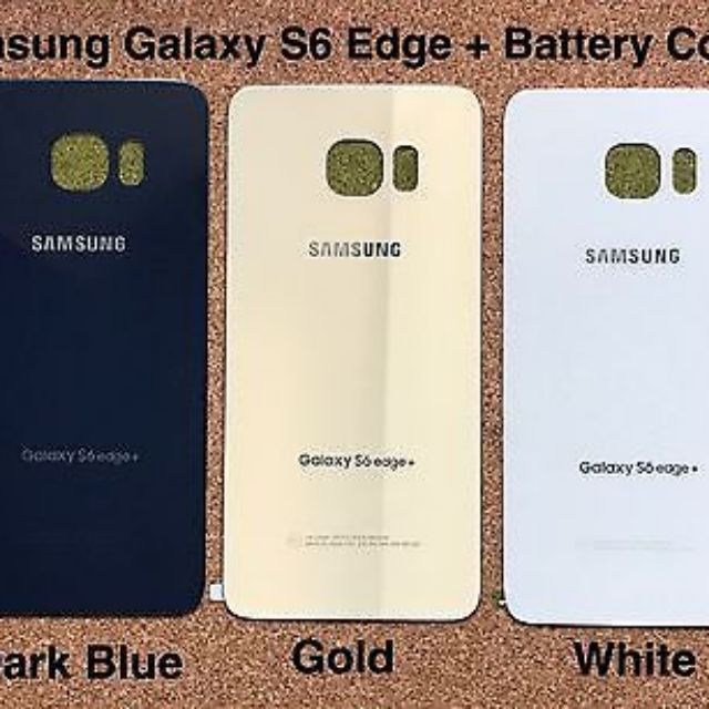 Nắp lưng Samsung s6 edge plus g928 dành cho thợ thay thế