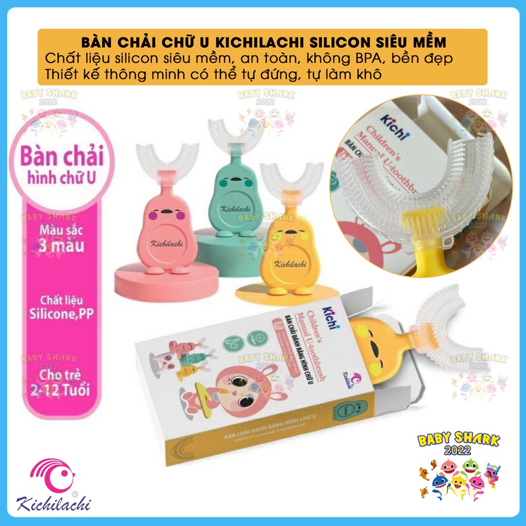 Bàn chải đánh răng hình chữ U bằng silicon siêu mềm KICHILACHI chính hãng cho bé từ 1,5 tuổi