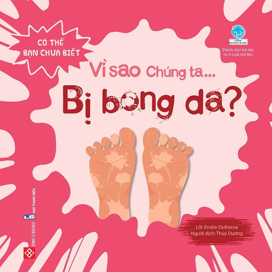 SÁCH - Có thể bạn chưa biết- Vì sao chúng ta... bị bong da?