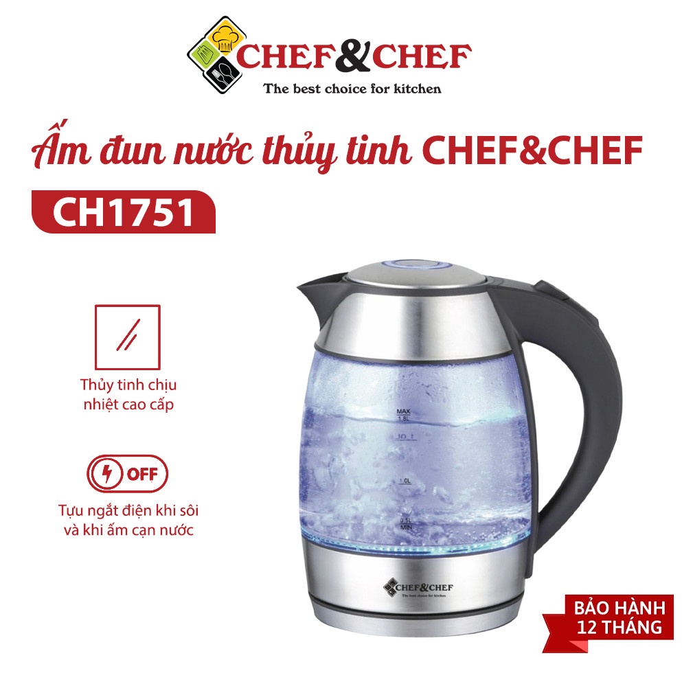 Ấm đun nước thủy tinh CHEF&amp;CHEF CH1751