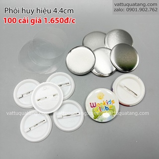 Combo 100 cái phôi Huy hiệu nhựa tròn cài áo - 4.4cm kim cài