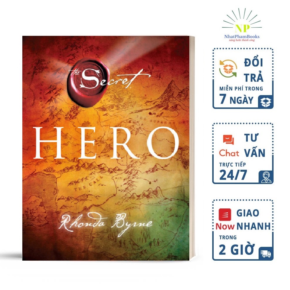 Sách The Secret: Hero Người Hùng Tác Giả Rhonda Byrne