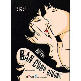 Hộp đen - Bạn cùng giường