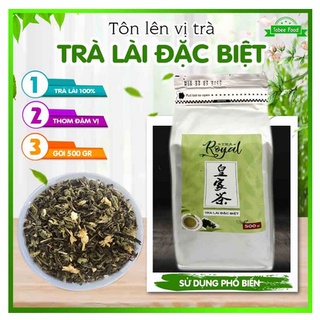 Trà Lài Đặc Biệt ROYAL  - Gói 500g - TOBEE FOOD
