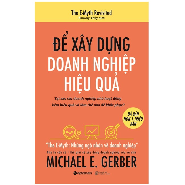 Sách - Để xây dựng doanh nghiệp hiệu quả (tái bản 2019) | BigBuy360 - bigbuy360.vn