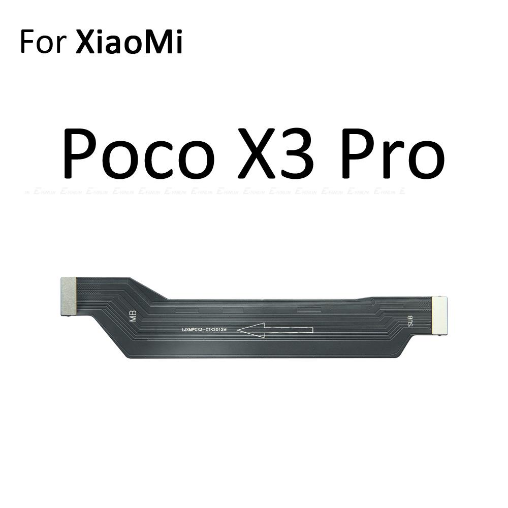 Cáp Flex Kết Nối Bo Mạch Chủ Cho XiaoMi Mi Poco F3 X3 GT NFC X2 F2 M2 Pro PocoPhone F1