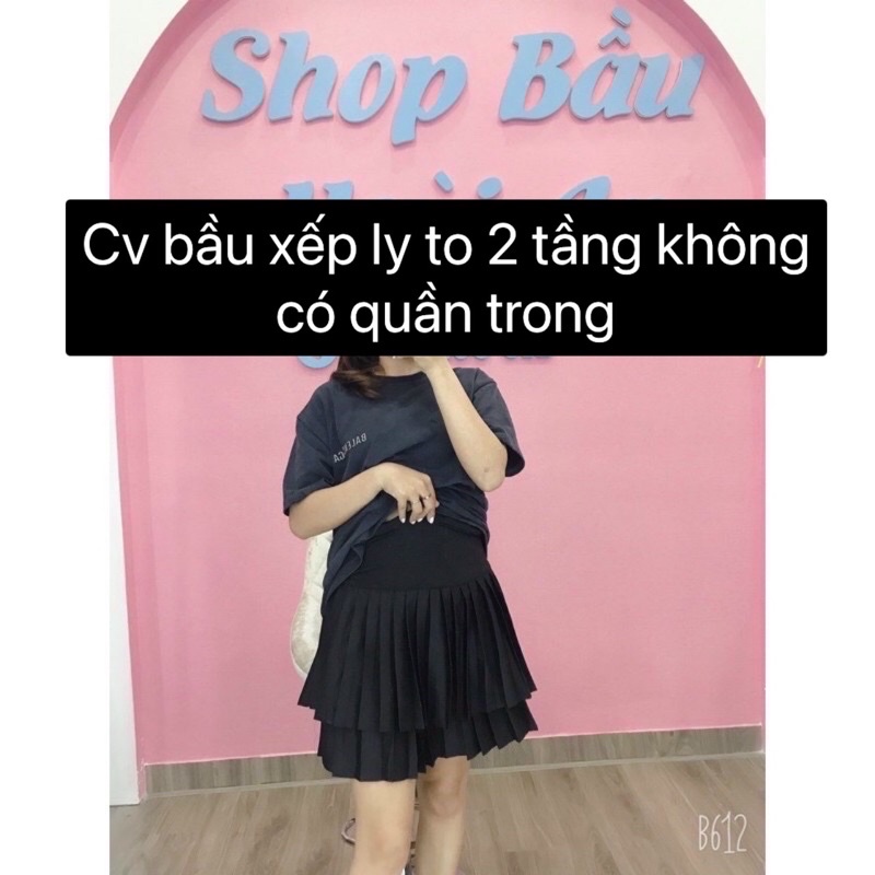 CHÂN VÁY BẦU XẾP LY HAI TẦNG ẢNH THẬT SP