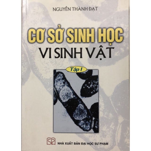 Sách - Cơ sở Sinh học Vi sinh vật Tập 1