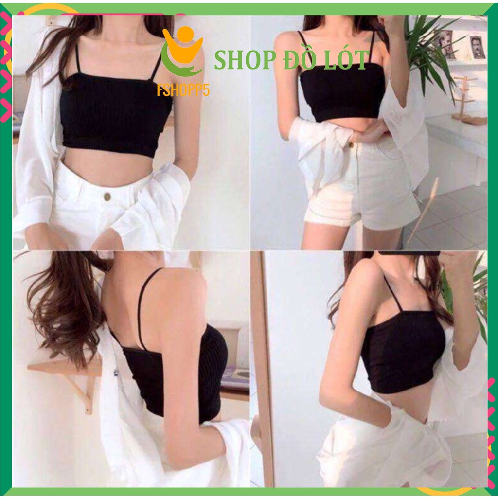 Áo bra quây 2 dây gân tăm sexy, Áo lót ngực không gọng dây nhỏ hở lưng FSHOPP5