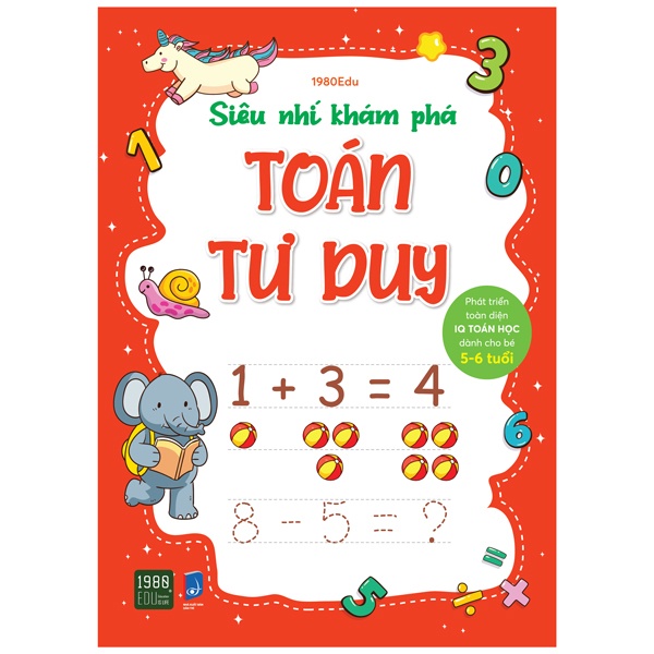 Sách thiếu nhi - Siêu nhí khám phá - TOÁN TƯ DUY