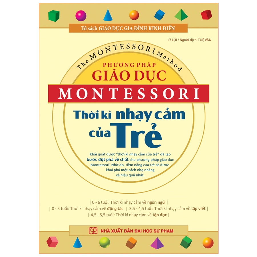 [MÃ giảm 40K]Sách - Bộ 3 cuốn Cẩm nang nuôi dạy con theo phương pháp Montessori - Phương pháp giáo dục Montessori