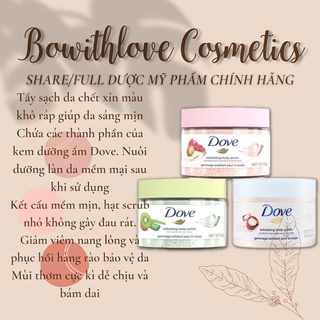 [Bản Mỹ-Đức] Tẩy Da Chết Toàn Thân Dove Exfoliating Body Polish 298G