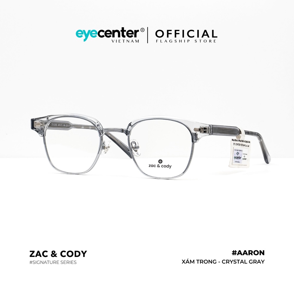 Gọng kính cận nam nữ A51-S chính hãng AARON by ZAC &amp; CODY nhập khẩu Eye Center Vietnam