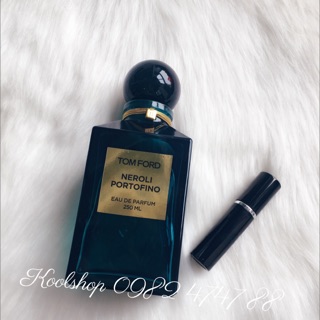 MẪU THỬ 💧 NƯỚC HOA TOMFORD PRIVATE BLEND NEROLI PORTOFINO (MẪU THỬ)