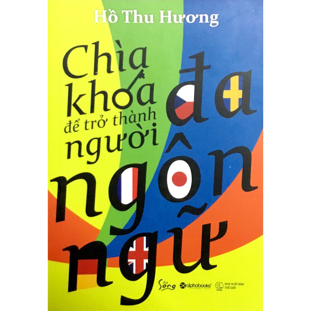 Sách - Chìa Khóa Để Trở Thành Người Đa Ngôn Ngữ