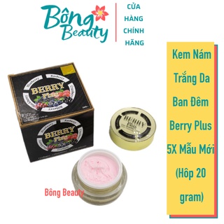 [Ảnh Thật - Hàng Chính Hãng Thái]Kem Nám Trắng Da Ban Đêm 4K Berry Plus 5X Mẫu Mới (Hộp 20 gram)