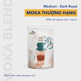 Cà phê nguyên chất pha phin - Moka thượng hạng - 250g