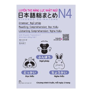 Sách - Luyện Thi Năng Lực Nhật Ngữ N4: Ngữ Pháp - Đọc Hiểu - Nghe Hiểu - 8934974164357