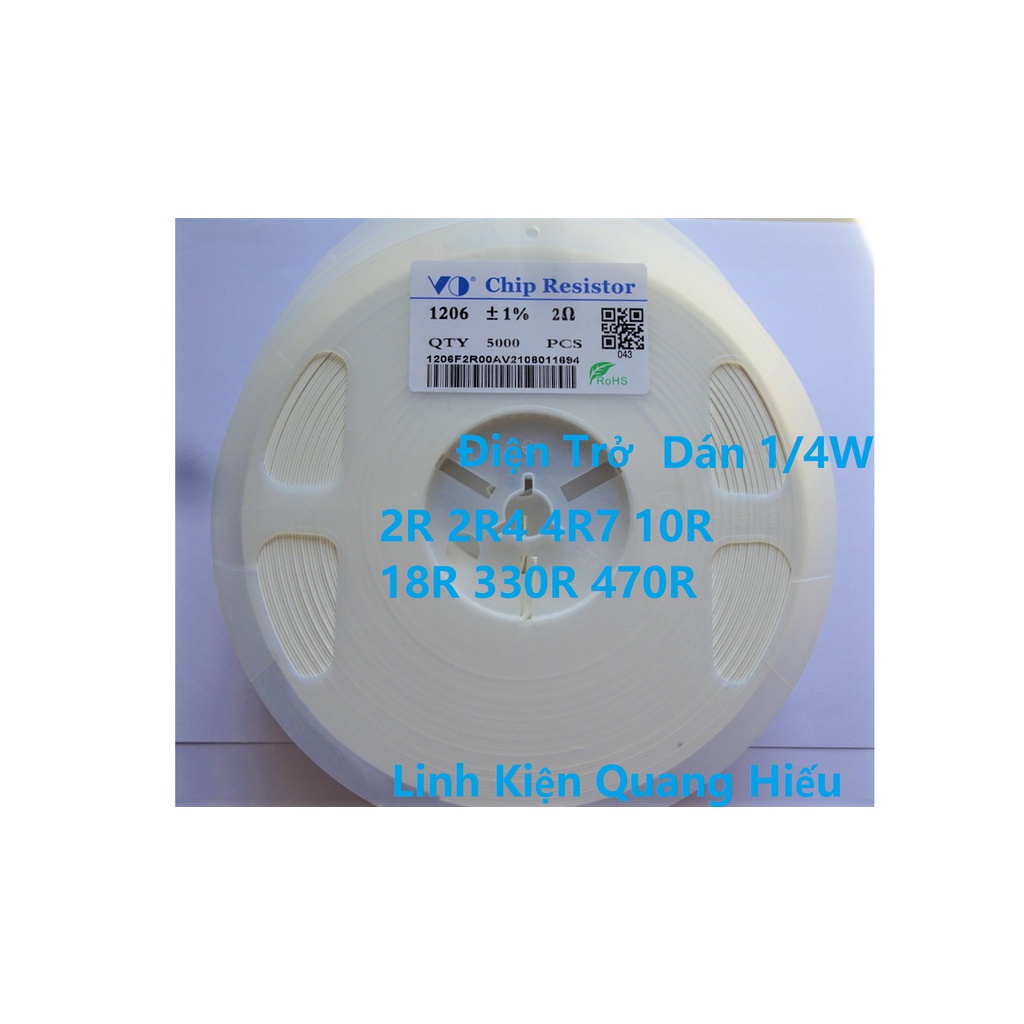 Điện trở dán 2 Ohm 2,4 Ohm 4,7 Ohm 10 Ohm 18 Ohm 330 Ohm 470 Ohm 1206 1% 1/4W