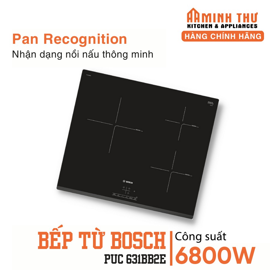 Bếp từ Bosch PUC 631BB2E, 240V, 60Hz, 6800W - Hàng chính hãng, bảo hành 24 tháng
