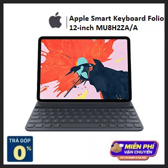 Bao da kiêm bàn phím Apple Smart Keyboard Folio Cho iPad Pro 12.9-inch - Hàng Chính Hãng MU8H2ZA/A