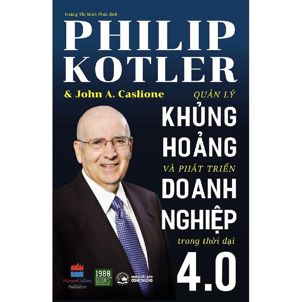 Sách - Quản Lý Khủng Hoảng Và Phát Triển Doanh Nghiệp Trong Thời Đại 4.0 (80)