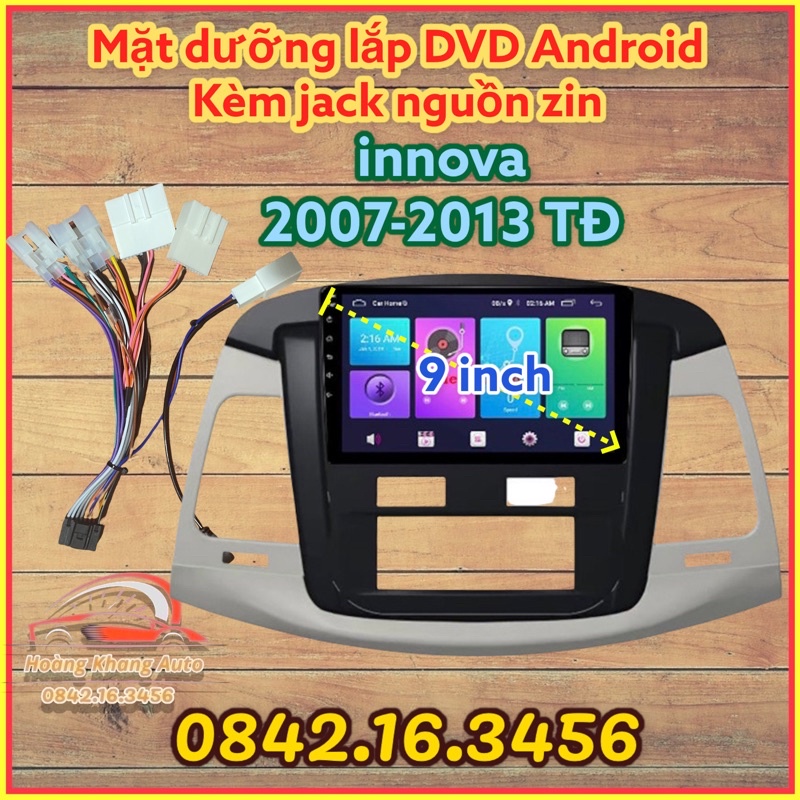 Mặt dưỡng innova 2007 - 2013, điều hòa tự động 9 inch có jack nguồn zin