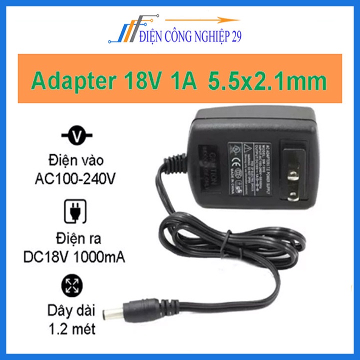 Nguồn adapter 18V 1A jack cắm 5.5x2.1mm