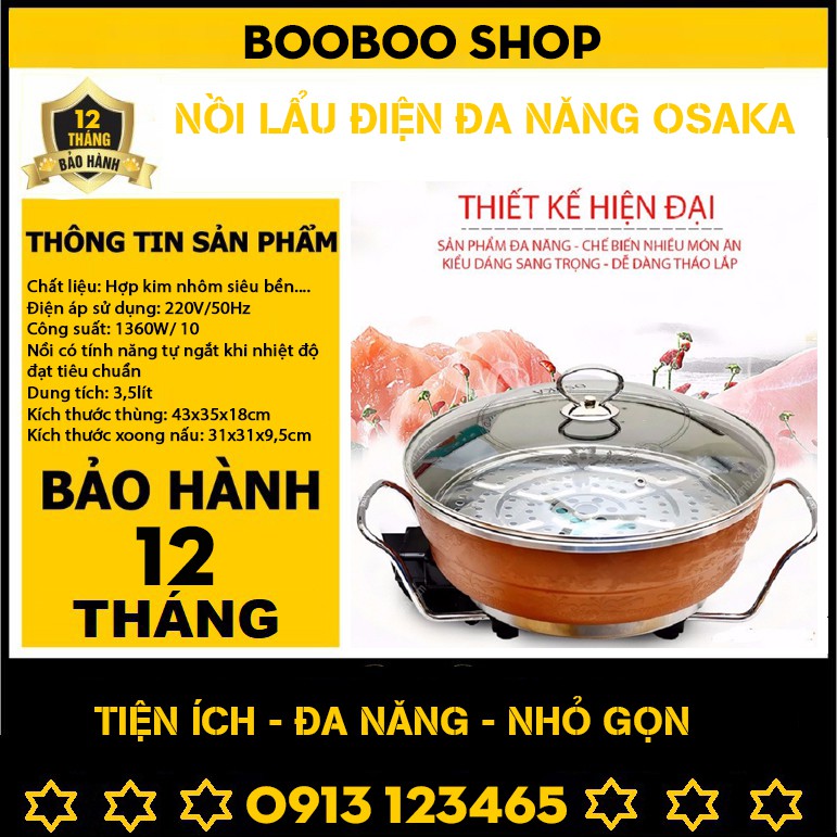NỒI LẨU OSAKA ĐA NĂNG CAO CẤP( Bảo Hành 12 Tháng ) .