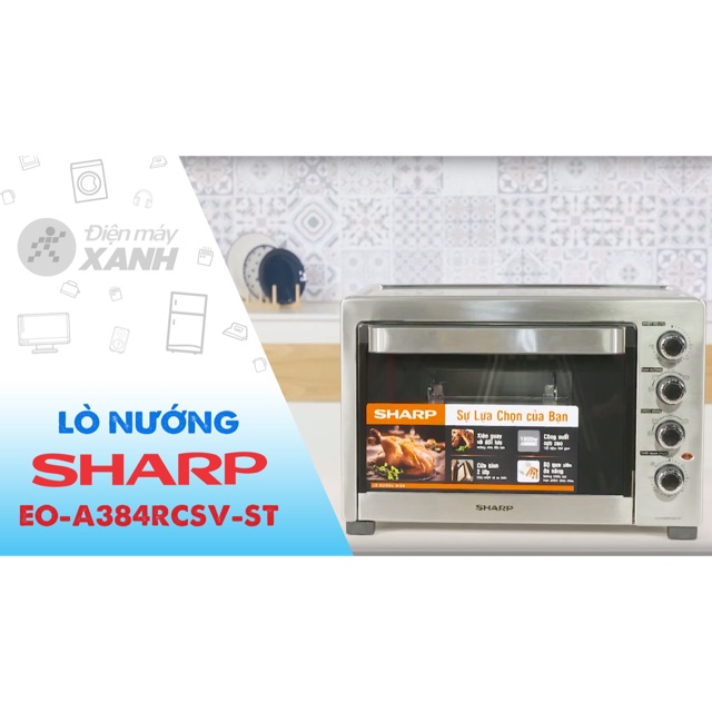 Lò nướng sharp EO- A384RCSV-ST new 100% chính hãng