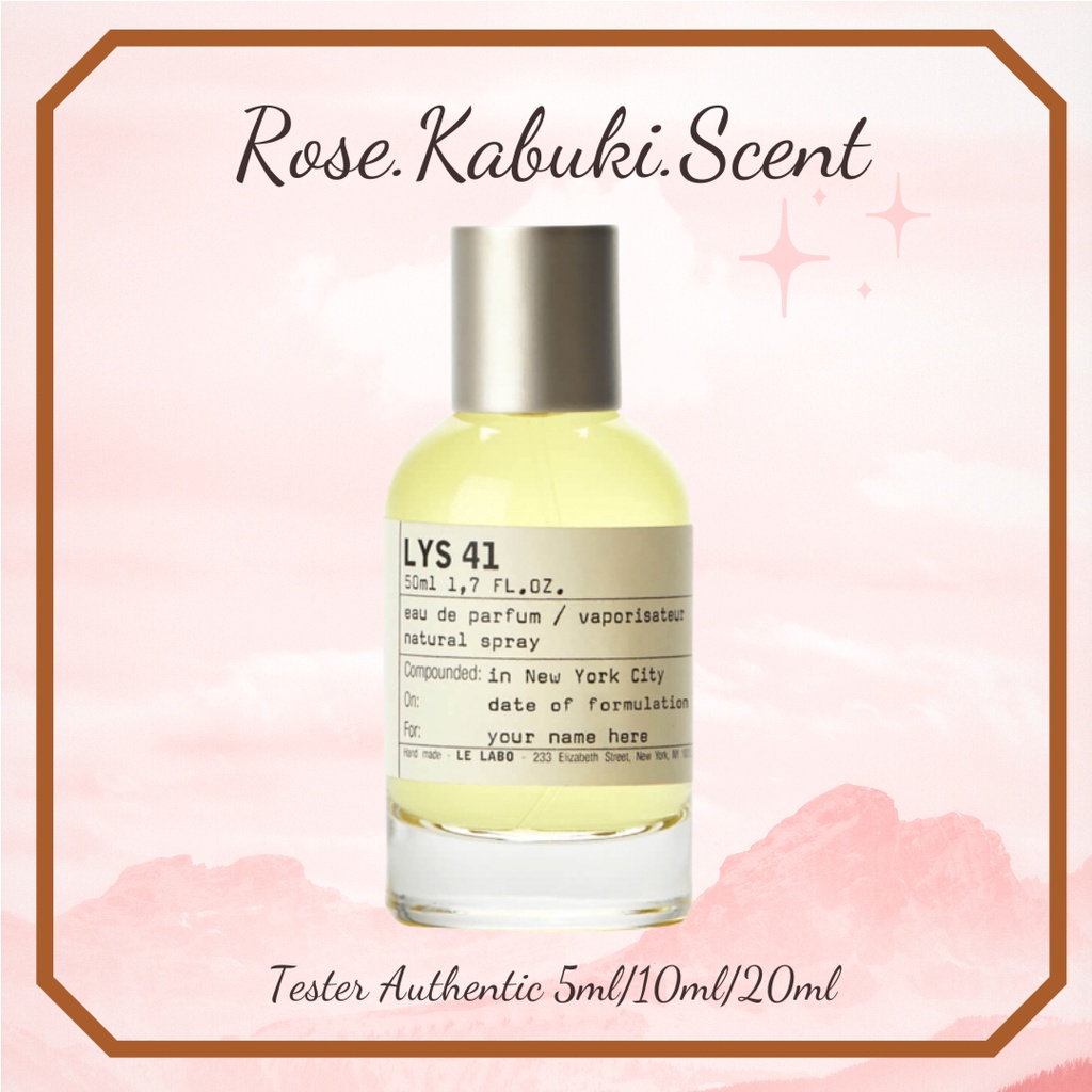 𝑹𝒐𝒔𝒆 𝑲𝒂𝒃𝒖𝒌𝒊_ Nước hoa dùng thử Le Labo Lys 41