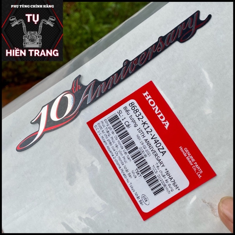 TEM 10TH ANNIVERSARY ZIN LEAD ĐEN NHÁM 10 NĂM CHÍNH HÃNG HONDA(GIÁ 1 TEM)