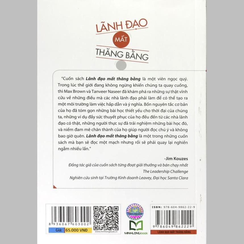 Sách: Lãnh Đạo Mất Thăng Bằng - Lãnh Đạo Giỏi Cũng Đi Lệch Hướng &amp; Và 4 Nguyên Tắc Đế Trở Lại Quỹ Đạo [ Minh Long ]