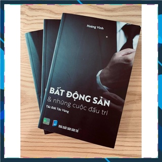 - bất động sản và những cuộc đấu trí