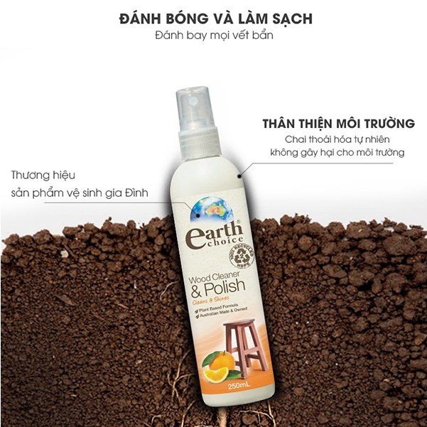 Nước lau và đánh bóng đồ gỗ Earth Choice Úc 250ml gốc thực vật hương cam quýt