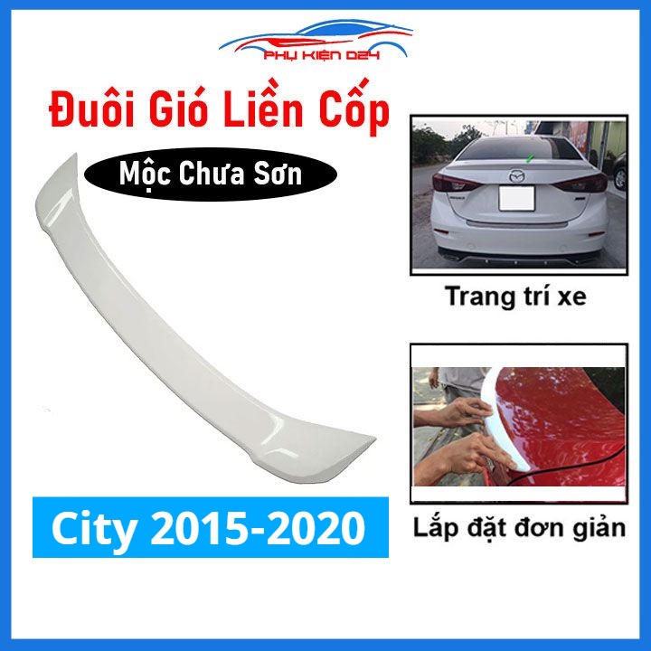Đuôi gió sau xe liền cốp City 2015-2016-2017-2018-2019-2020 hàng mộc chưa sơn