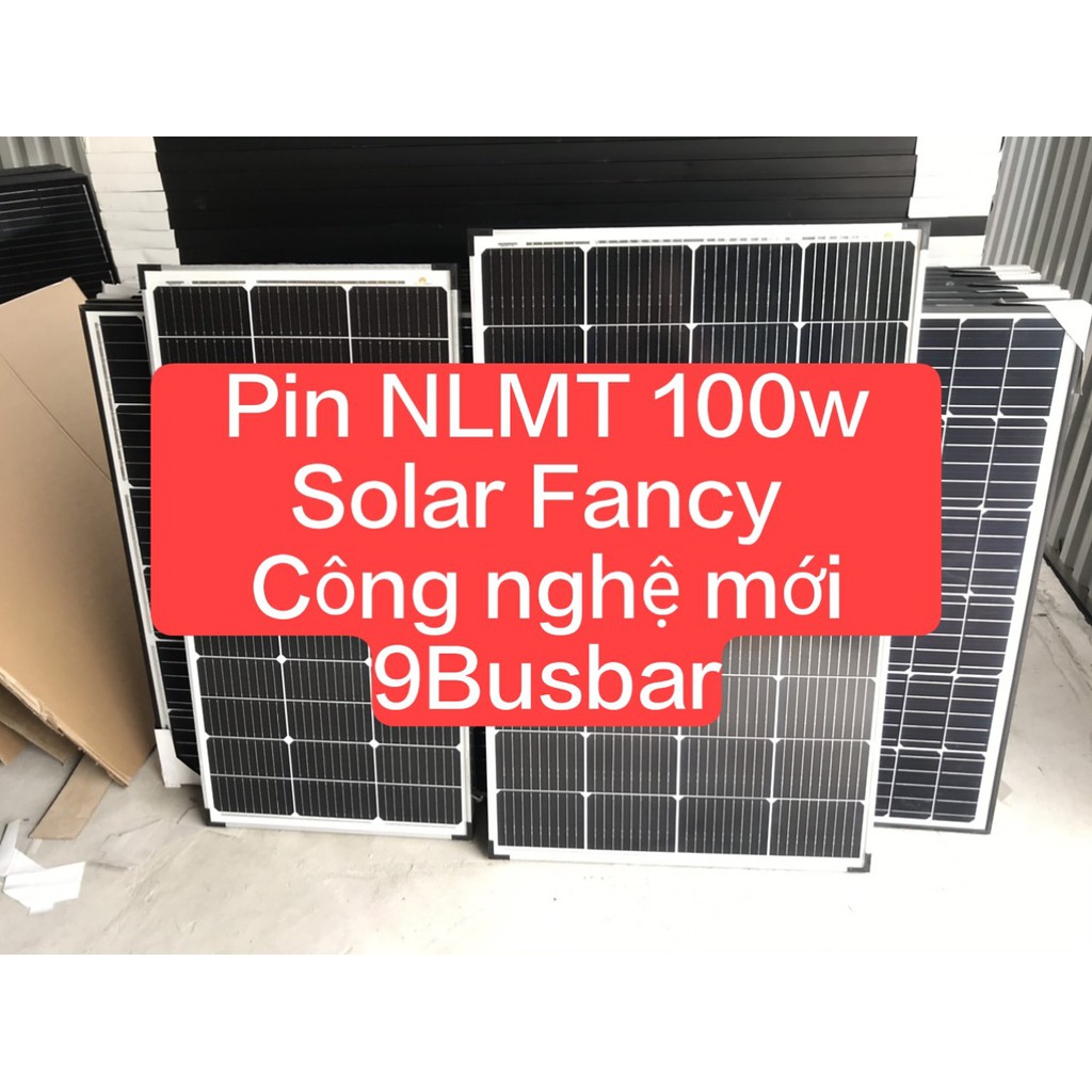 Pin NLMT Solar Fancy 100w Công Nghệ Mới 9 Busbar