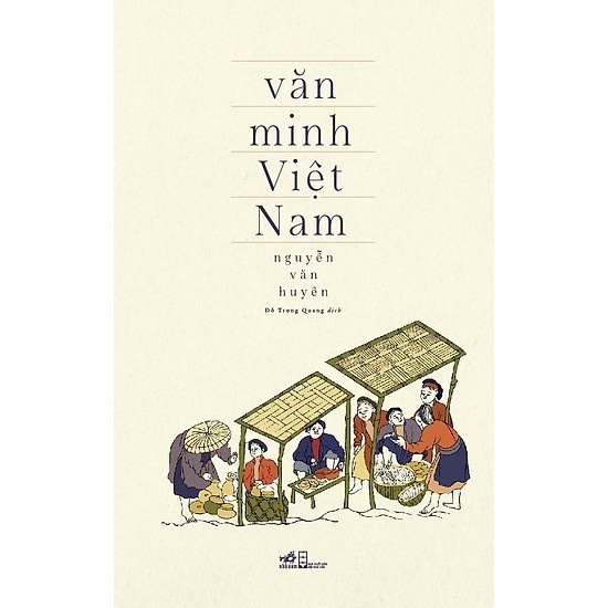 Sách - Combo Bàn Về Văn Minh + Văn Minh Việt Nam (Tái Bản) | BigBuy360 - bigbuy360.vn