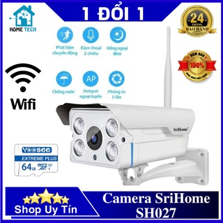 Mua Camera Wifi SriHome SH027 1080p FullHD zoom 5x  hồng ngoại nhìn đêm 40m  camera ngoài trời - Bảo hành 1 năm