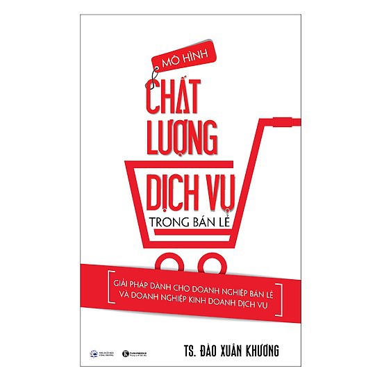 Sách - Mô Hình Chất Lượng Dịch Vụ Trong Bán Lẻ