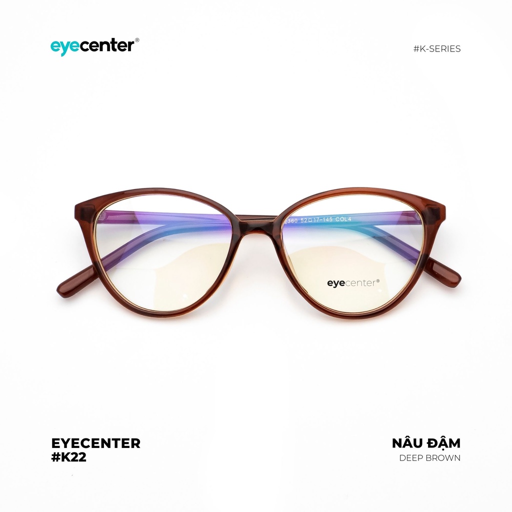 Gọng kính nữ mắt mèo chính hãng EYECENTER K22-S nhựa dẻo siêu nhẹ nhập khẩu by Eye Center Vietnam