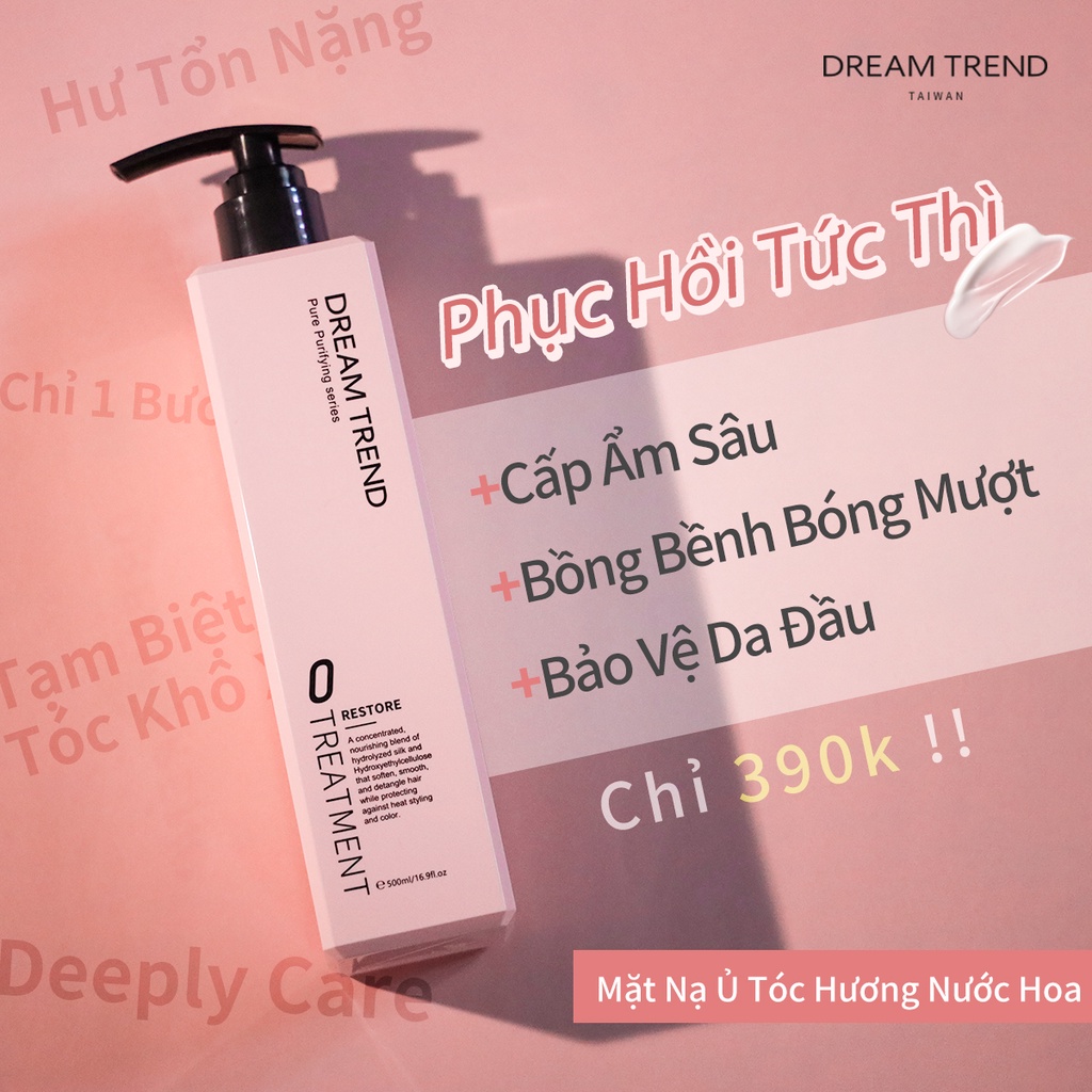 Mặt nạ dưỡng tóc Dream Trend (kem ủ xả mới nhất của Dream Trend)