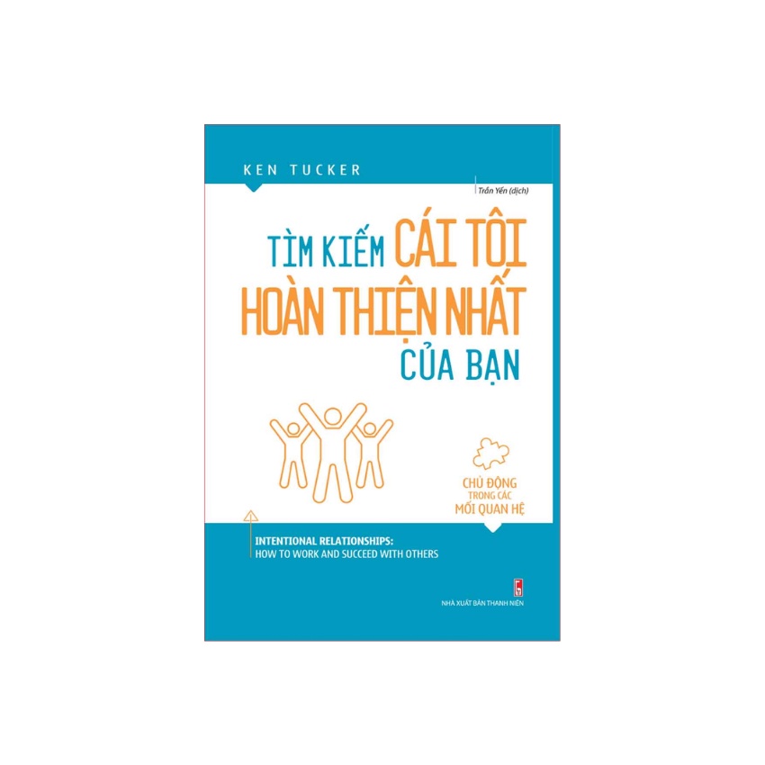 Sách - Tìm Kiếm Cái Tôi Hoàn Thiện Nhất Của Bạn