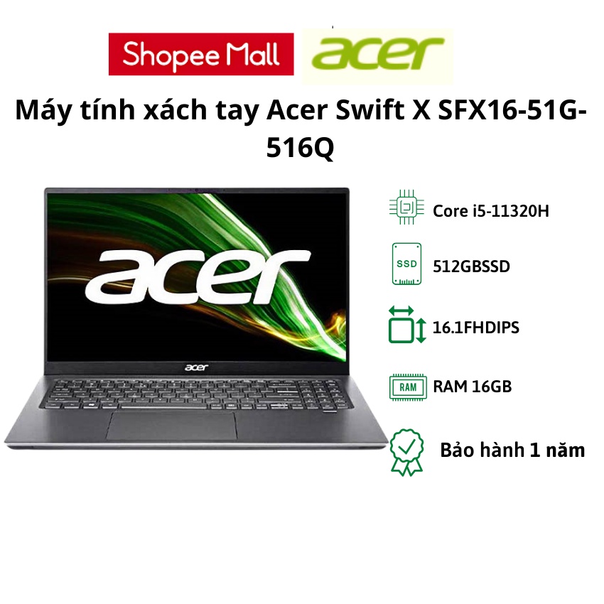 Laptop Acer Swift X SFX16-51G-516Q, Core i5-11320H, 16GBRAM, 512GBSSD, GFRTX 3050 4GB, 16.1FHDIPS