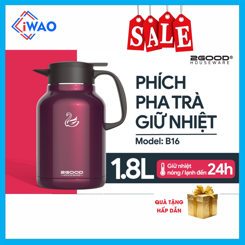 Bình Giữ Nhiệt, pha trà, Bình Ủ 2GOOD B16 (1.8L) Hàng Chính Hãng Giữ Nhiệt Nóng Lạnh Suốt 24h