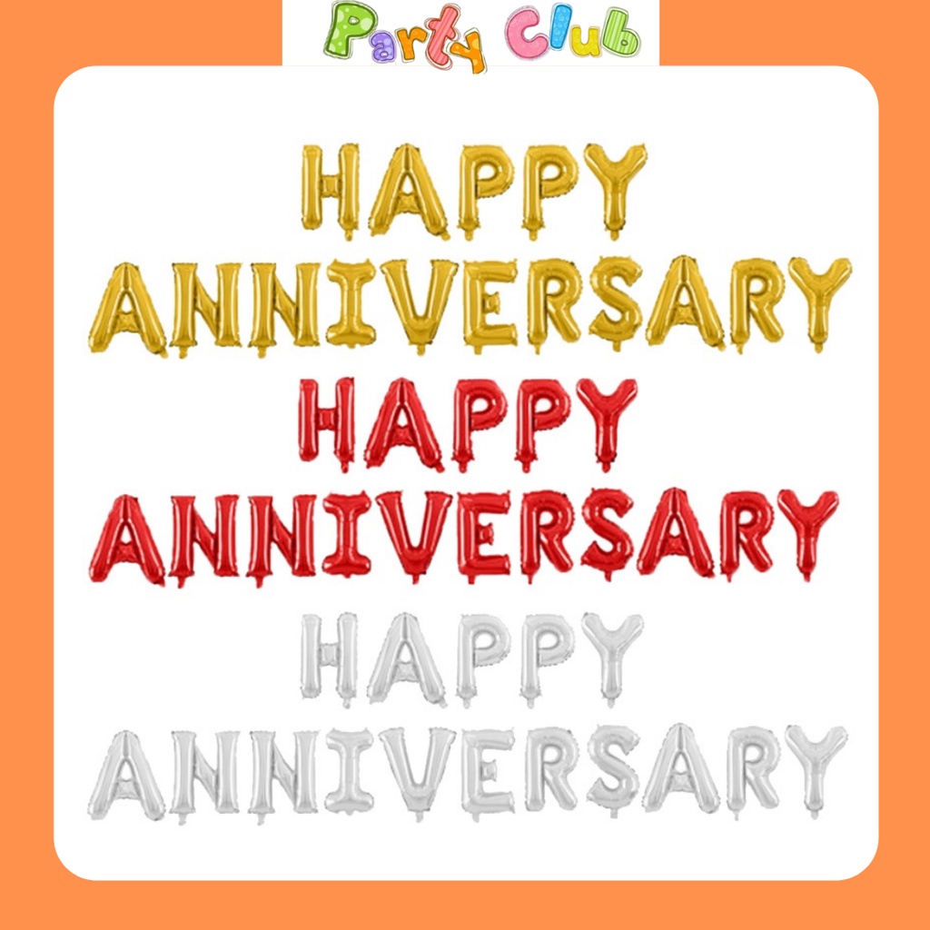 Bóng chữ Happy anniversary - bóng kỷ niệm ngày cưới - trang trí tiệc cưới